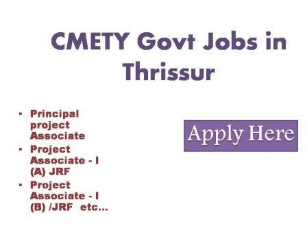 CMETY Govt Jobs in Thrissur Central for Materials for Electronics Technology (Scientific society under M/o Electronics and Information