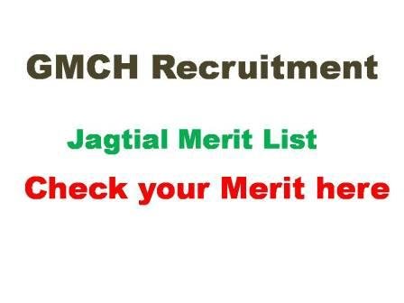 MCH Recruitment in Jagtial Merit List