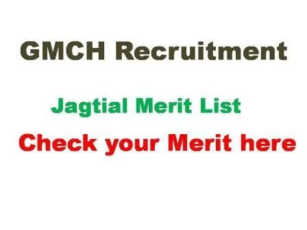 MCH Recruitment in Jagtial Merit List