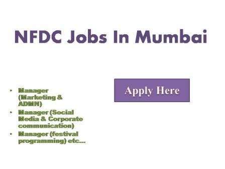NFDC Jobs In Mumbai 2022