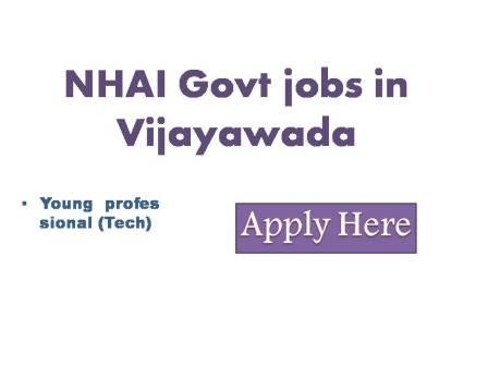 NHAI Govt jobs in Vijayawada 2022
