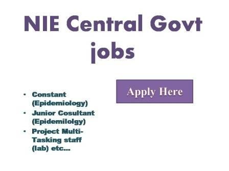 NIE Central Govt jobs 2022