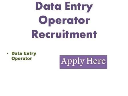Data Entry Operator Recruitment 2022