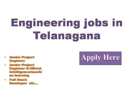 Engineering jobs in Telanagana 2022