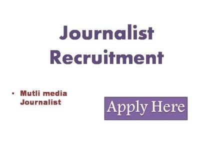 Journalist Recruitment 2022 Prasar Bharati ( Indias Public Service Broadcaster) Prasar Bharati House Copernicus Marg, New Delhi