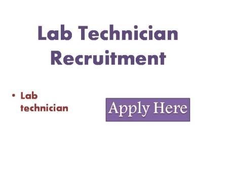 Lab Technician Recruitment