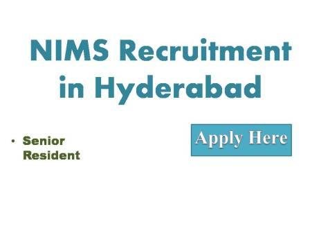 NIMS Recruitment in Hyderabad