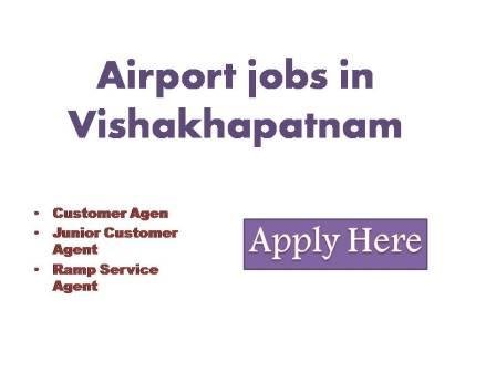 Airport jobs in Vishakaptnam 2022
