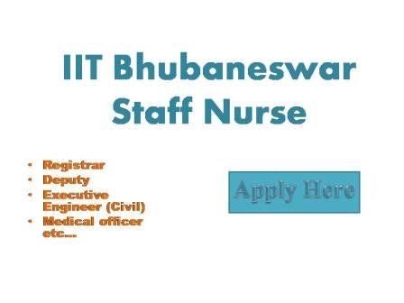 IIT Bhubaneshwar Staff Nurse Job 2022