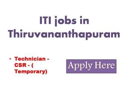 ITI jobs in Thiruvananthapuram 2022 Sree Chitra Tirunal Institute for medical sciences and technology ( an institution of national