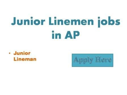 Junior Linemen jobs in AP 2022