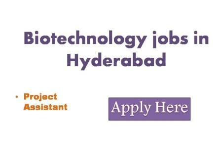 phd biotechnology jobs in hyderabad