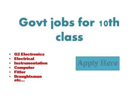 Govt jobs for 10th class
