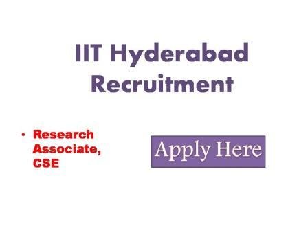 IIT Hyderabad Recruitment 2022