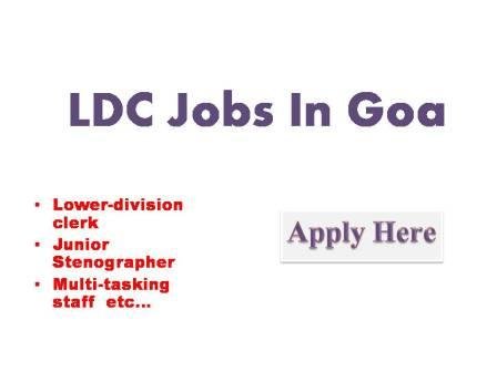 LDC Jobs In Goa 2022 Goa Board of Secondary and Higher secondary education ( A Corporate statutory board constituted