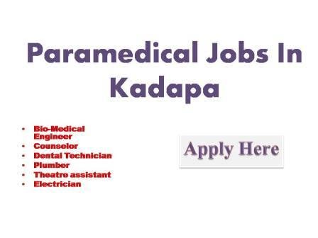 Paramedical Jobs In Kadapa 2022 Applications are invited through offline mode ( Physical applications) from eligible candidates