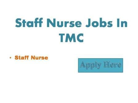 Staff Nurse Jobs In TMC