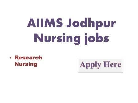 AIIMS Jodhpur Nursing jobs 2022