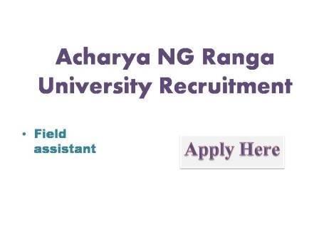 Acharya NG Ranga University Recruitment 2022