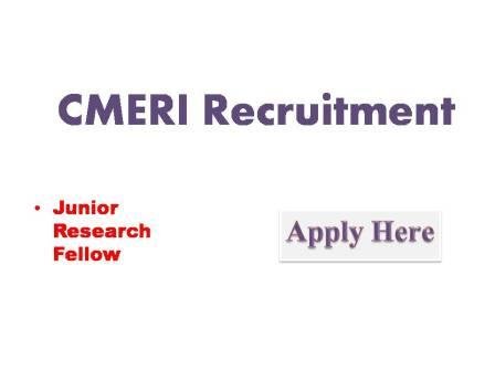 CMERI Recruitment 2022 CSIR Central Mechanical engineering Research Institute (Council of scientific & industrial research)