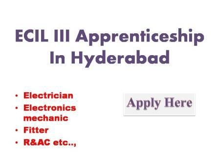 ECIL III Apprenticeship In Hyderabad 2022