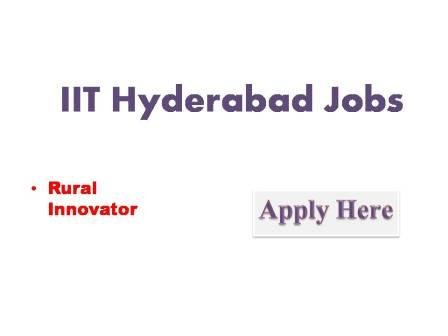IIT Hyderabad Jobs 2022