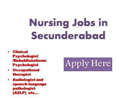 Nursing Jobs in Secunderabad 2022
