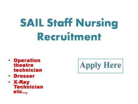SAIL Staff Nursing Recruitment 2022