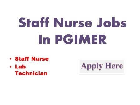 Staff Nurse Jobs In PGIMER 2022
