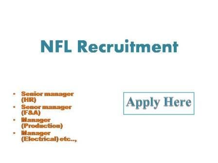 NFL Recruitment 2022 National Fertilizer Limited (NFL) is a mini -Ratna premier profit-making central public sector