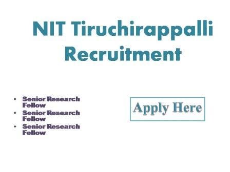 NIT Tiruchirappalli Recruitment 2022