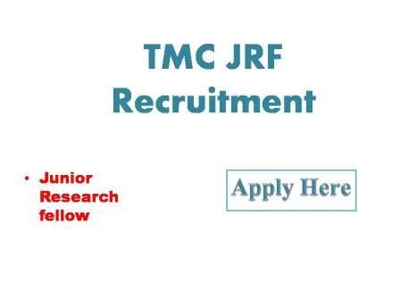 TMC JRF Recruitment 2022