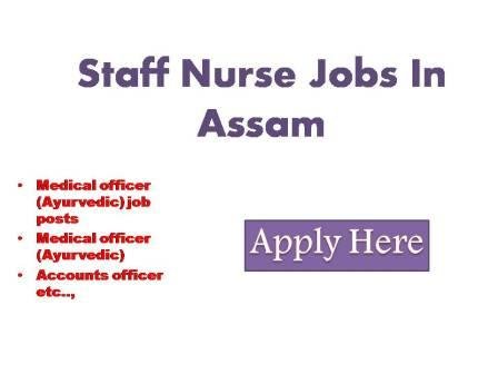 Staff Nurse Jobs In Assam 2022