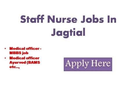Staff Nurse Jobs In Jagtial 2022