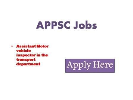 APPSC Jobs 2022 Applications are invited online from eligible candidates for the posts of Assistant motor vehicle