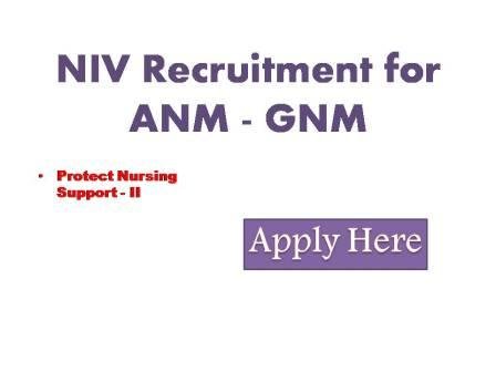 NIV Recruitment for ANM – GNM 2022