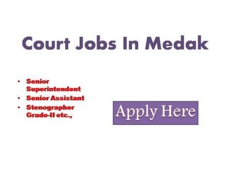 Court Jobs In Medak 2022 Applications are invited from the retired judicial ministerial employees and also from the general public