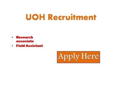 UOH Recruitment 2023 Applications are invited from eligible candidates (Indian Nationals only) for the temporary positions