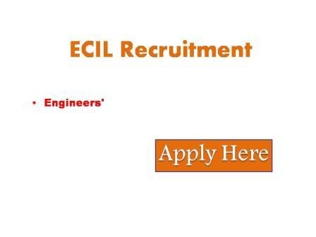ECIL Recruitment 2022 Electronics Corporation of India Limited (A Unit of the department of atomic energy) is engaged