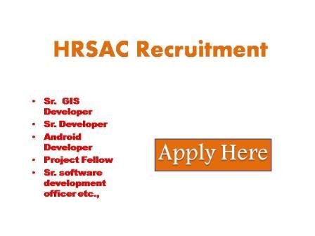 HRSAC Recruitment 2022 Online applications are invited from the eligible candidates for various posts on a contractual basis under different