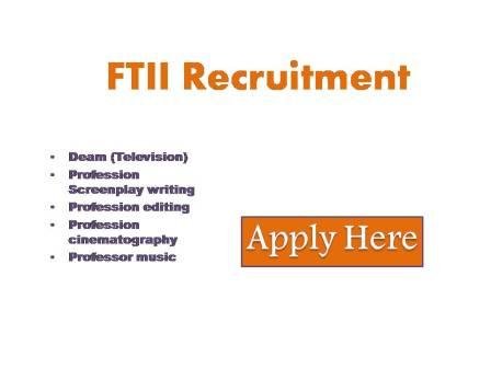 FTII Recruitment 2023 Film and Television Institute of India (FTII) Pune invited applications for direct recruitment (regular posts)