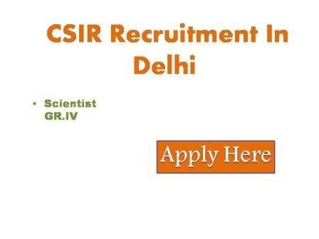 CSIR Recruitment In Delhi 2023