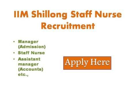 IIM Shillong Staff Nurse  Recruitment 2023