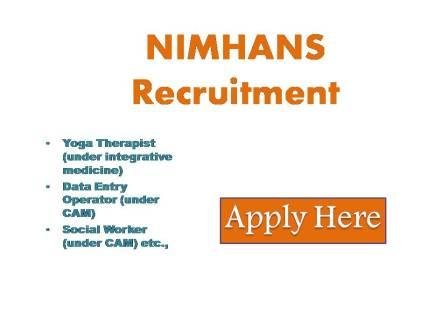 NIMHANS Recruitment 2023 Applications are invited from the eligible candidates for various vacant posts mentioned below in the
