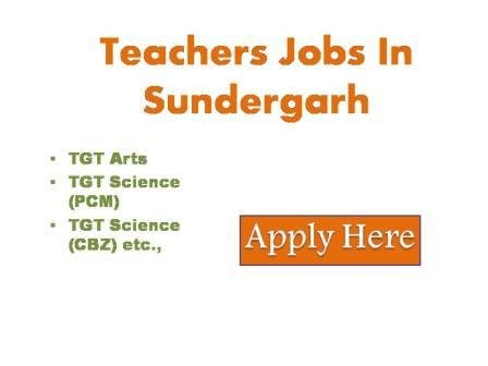 Teachers Jobs In Sundergarh 2023