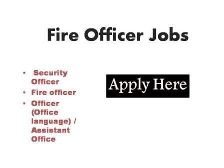 Fire Officer Jobs 