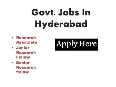 Govt Jobs In Hyderabad 2023