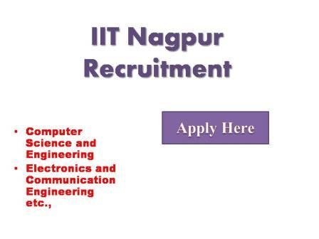 IIT Nagpur Recruitment 2023