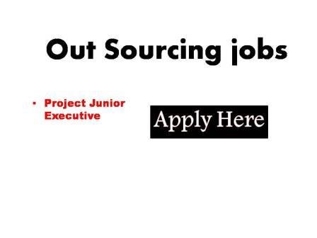 Out Sourcing jobs 2023