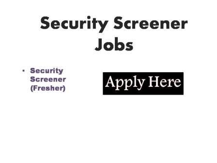 Security Screener Jobs 2023